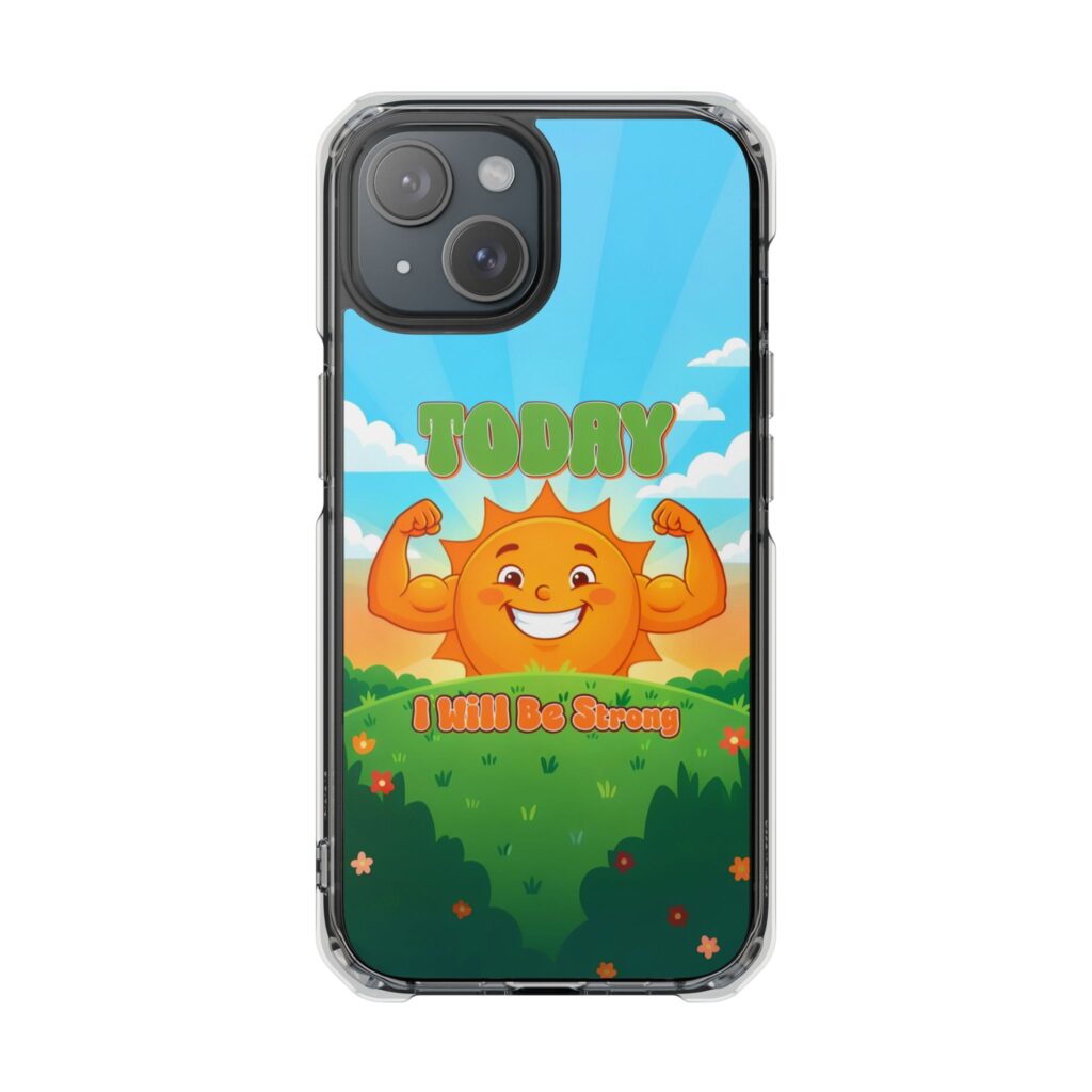Sunny Smiling Sun Phone Case | I Will Be Strong Design